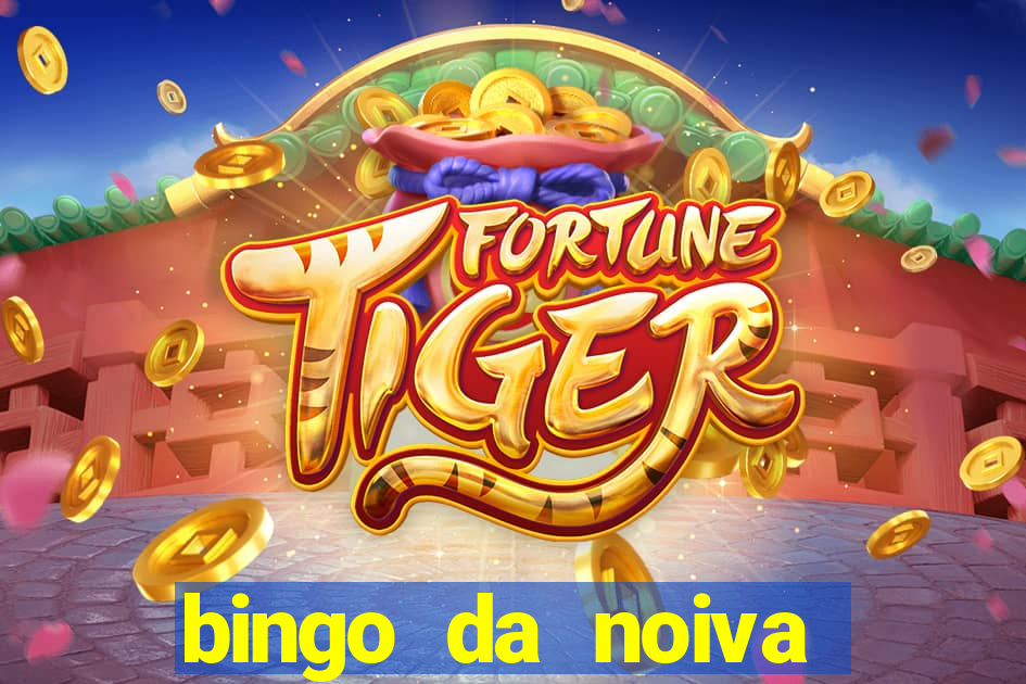 bingo da noiva para imprimir